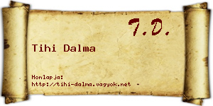 Tihi Dalma névjegykártya